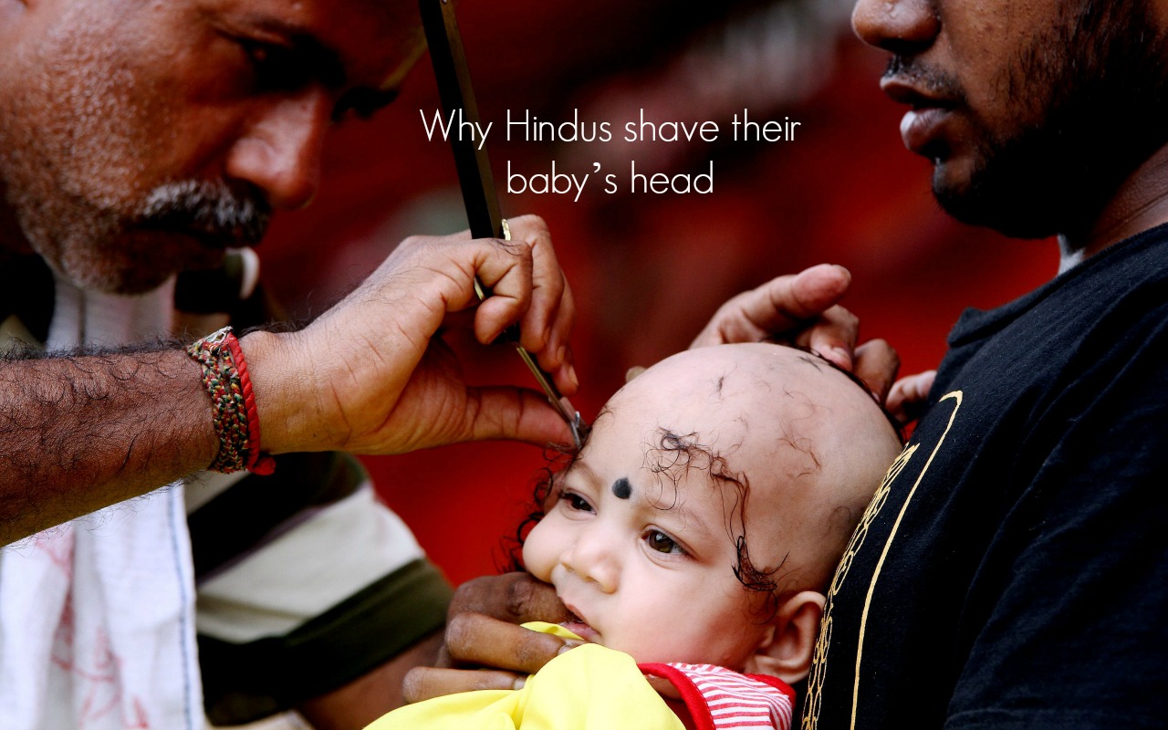 Why Hindus shave their baby’s head Astro Ulagam
